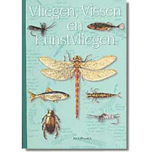 Henk van Bork Books Vliegen, vissen en kunstvliegen Book